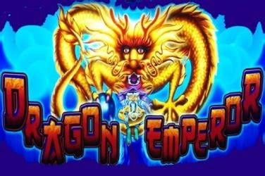 Dragon Emperor Slot Machine by Aristocrat .